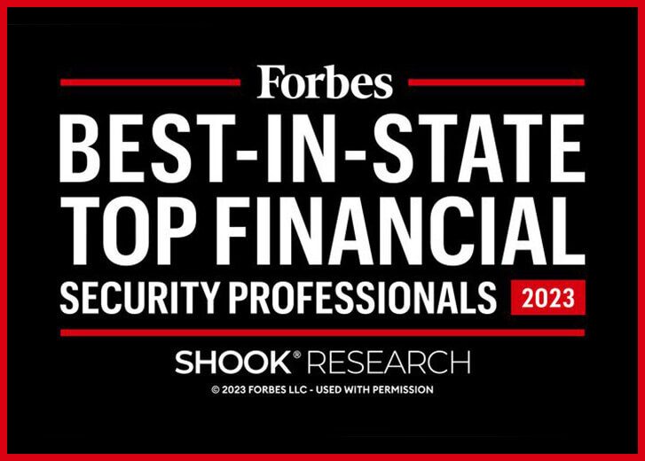 Forbes Best-In-State Top Financial Security Professionals 2023